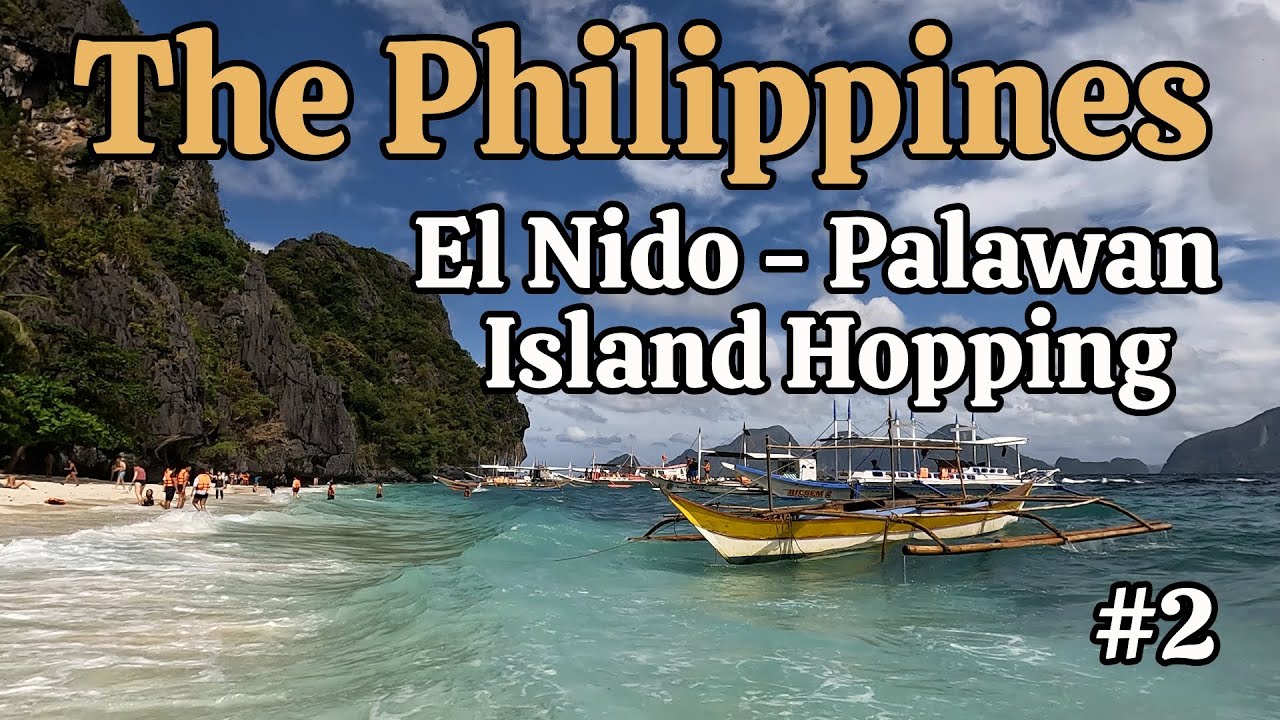 THE PHILIPPINES - PALAWAN - El Nido & Island Hopping (Tour A & B) - family trip (Part 2)