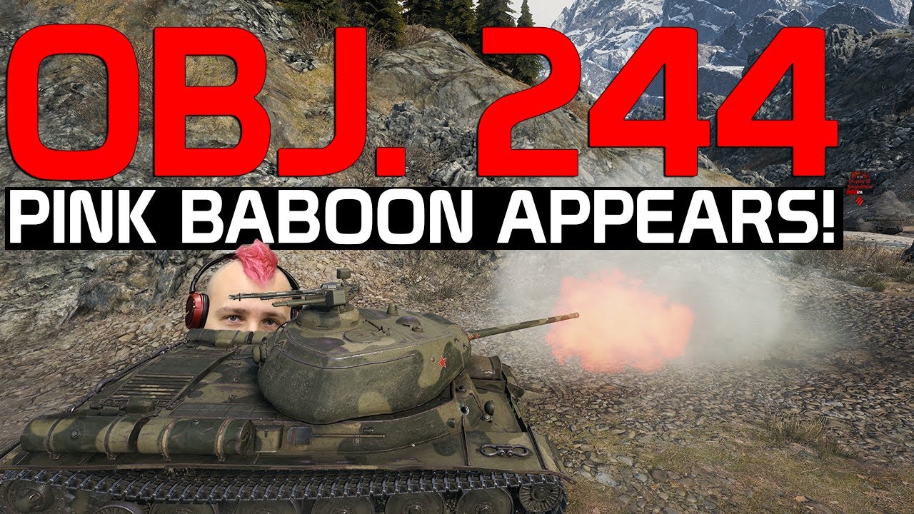 The pink baboon appears! - Obj. 244| World of Tanks
