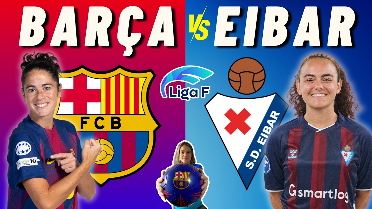 🔴 BARÇA FEMENÍ vs SD EIBAR 🎙️ COMENTARIOS EN VIVO ⚽ Jornada 20 de Liga F MOEVE
