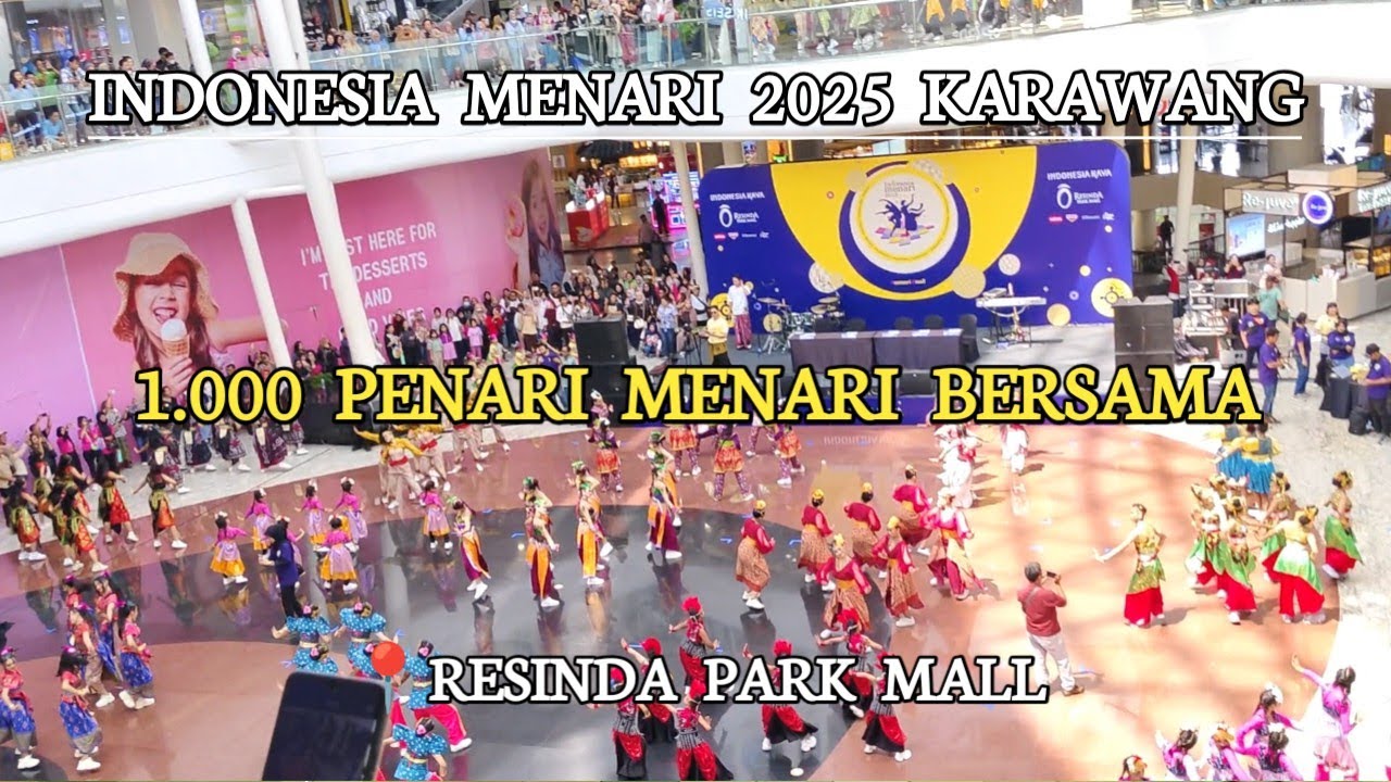 Indonesia Menari 2025 di Resinda Park Mall Karawang Serentak 11 Kota Menari di Mall