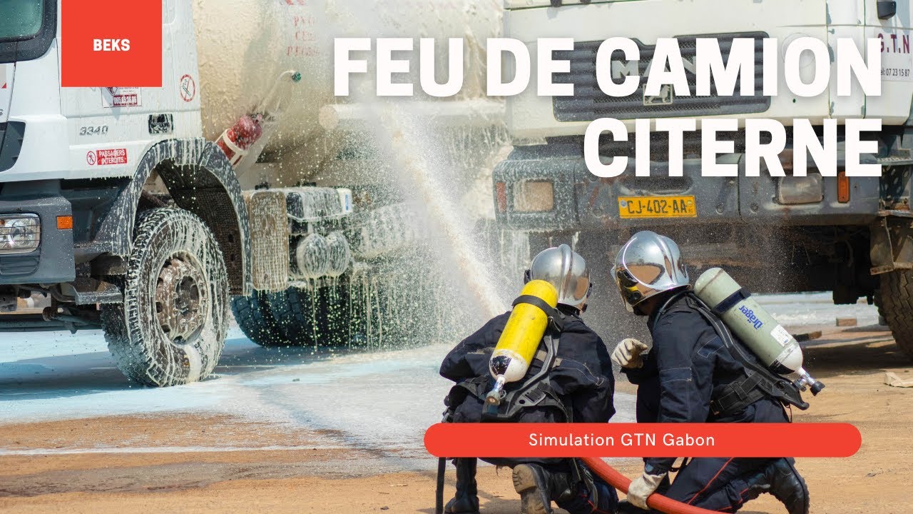 GABON : Simulation feu camion citerne avec pr&eacute;sence des sapeurs-pompiers