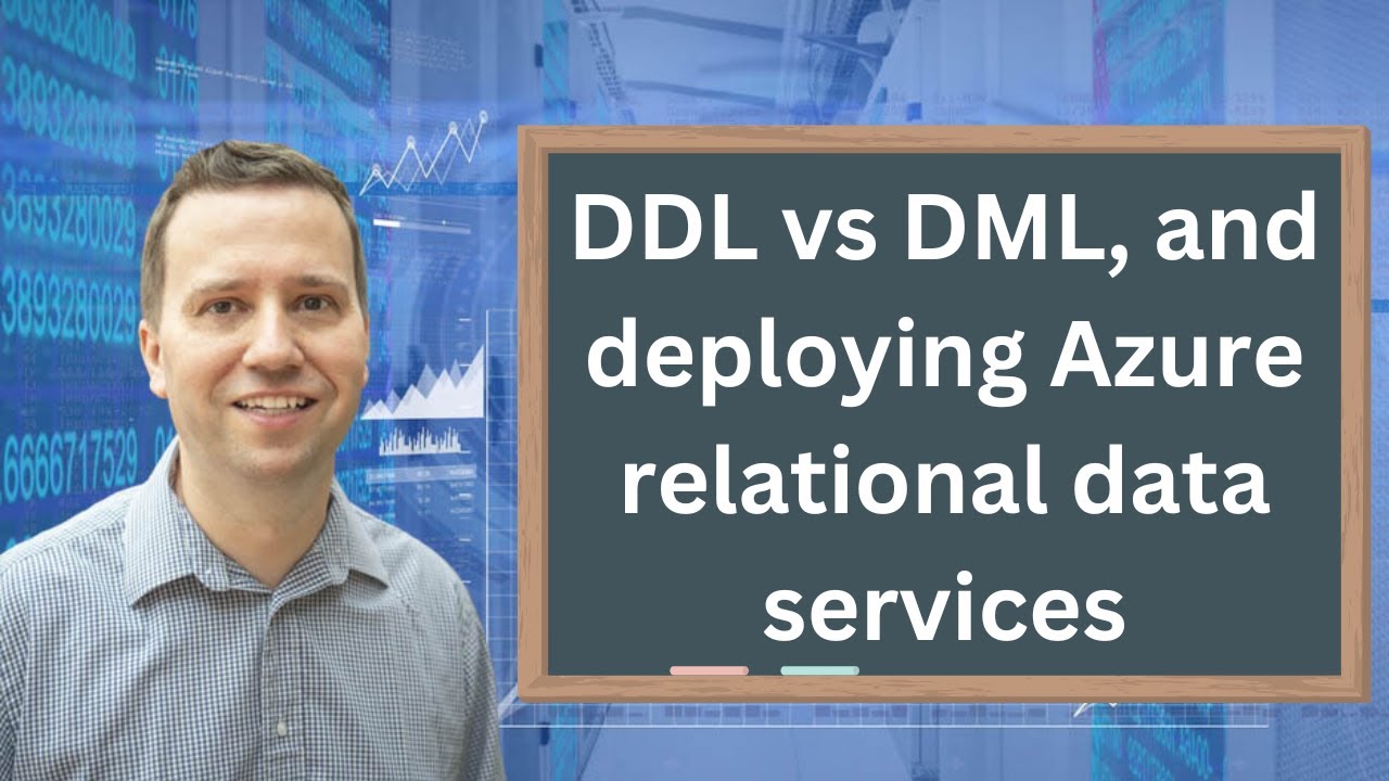 Compare DDL and DML, and describe the provisioning/deployment of relational data services in #Azure