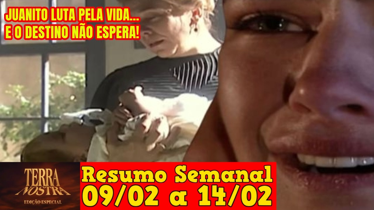 Terra Nostra - 😍 Resumo Semanal da Novela Terra Nostra de 09 a 14 de Fevereiro!