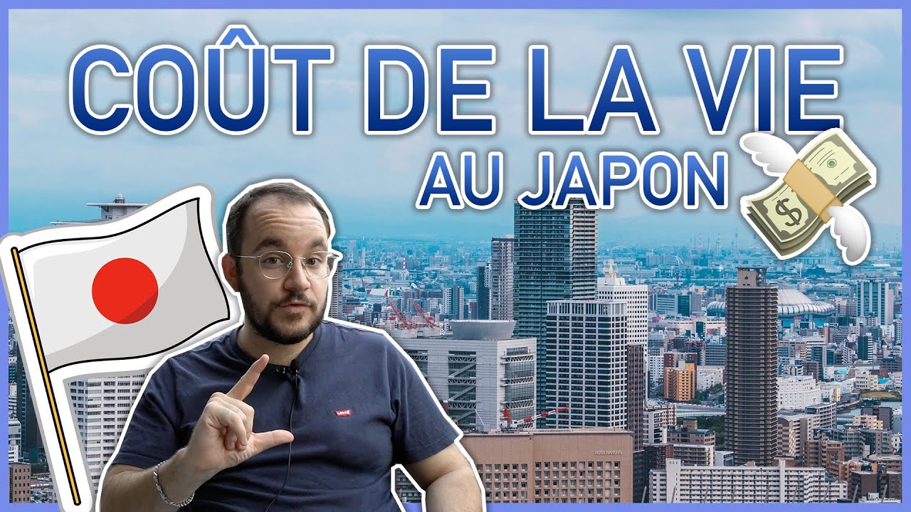 LE VRAI COÛT DE LA VIE AU JAPON