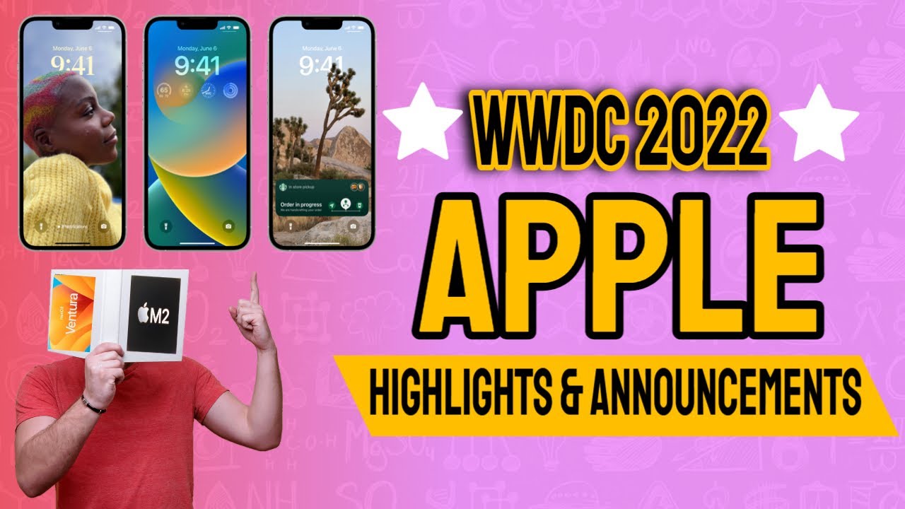 Apple WWDC 2022: Highlights and biggest announcements