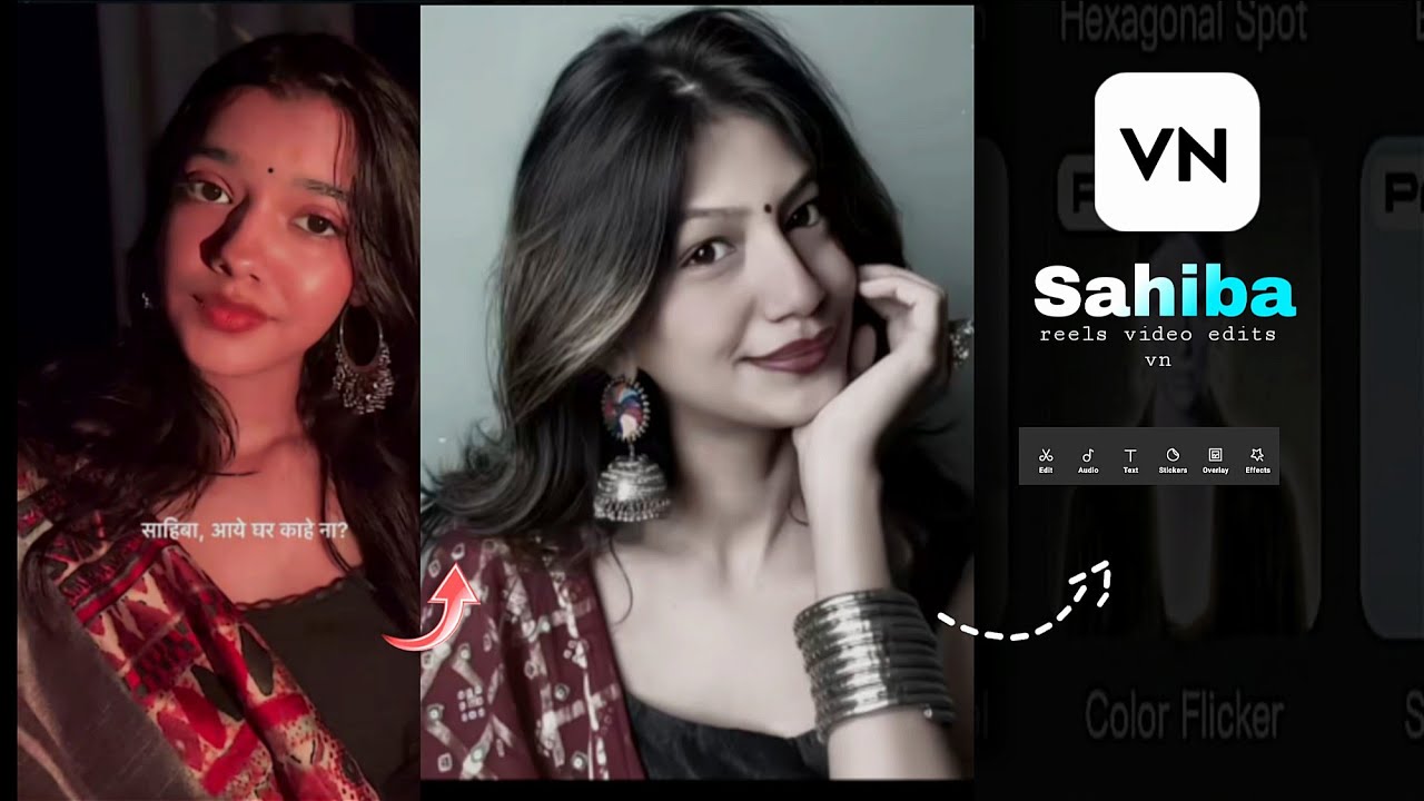 How sahiba reels video edits VN? trending video editing viral VN
