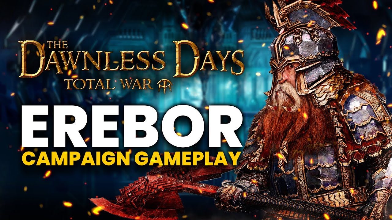 THE DWARVES OF EREBOR RALLY TO THE KING! Dawnless Days Mod - Dwarves of Erebor Campaign Gameplay