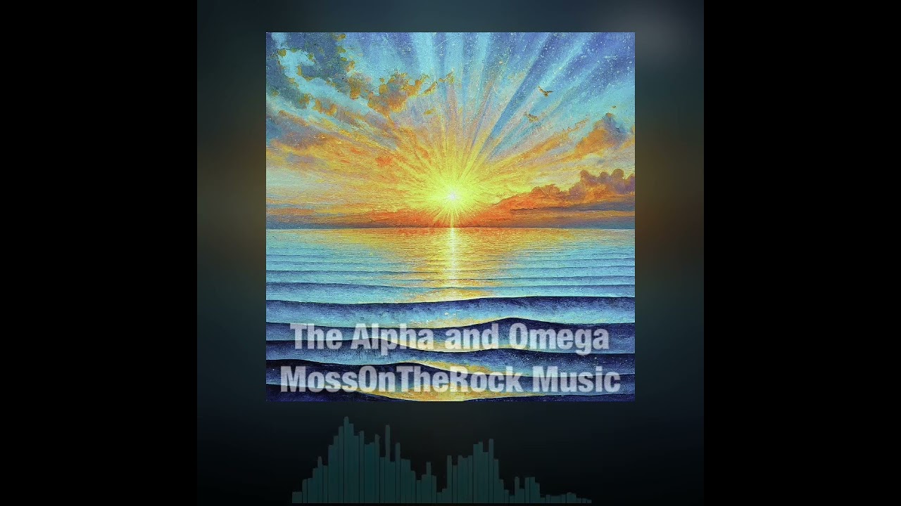 The Alpha and Omega @mossontherock music