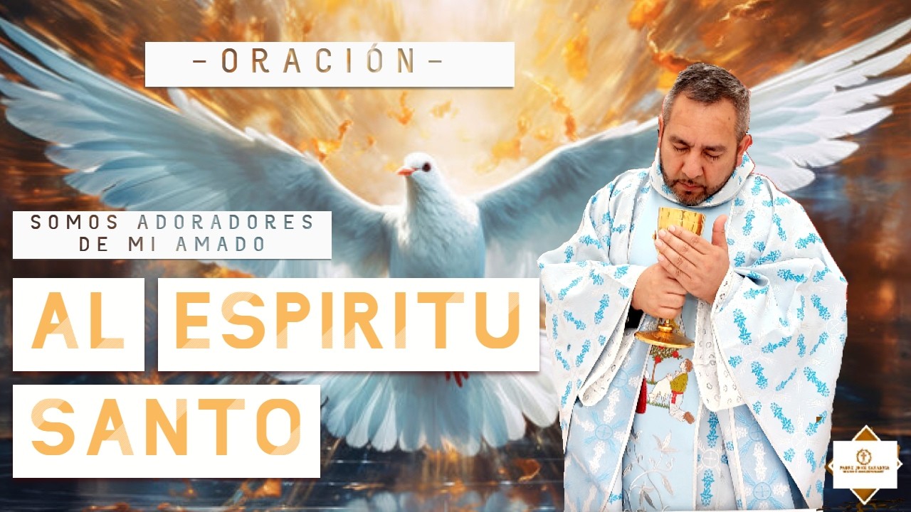 🛑✝️Oracion Al Espiritu Santo de Dios 28 de Febrero de 2026  