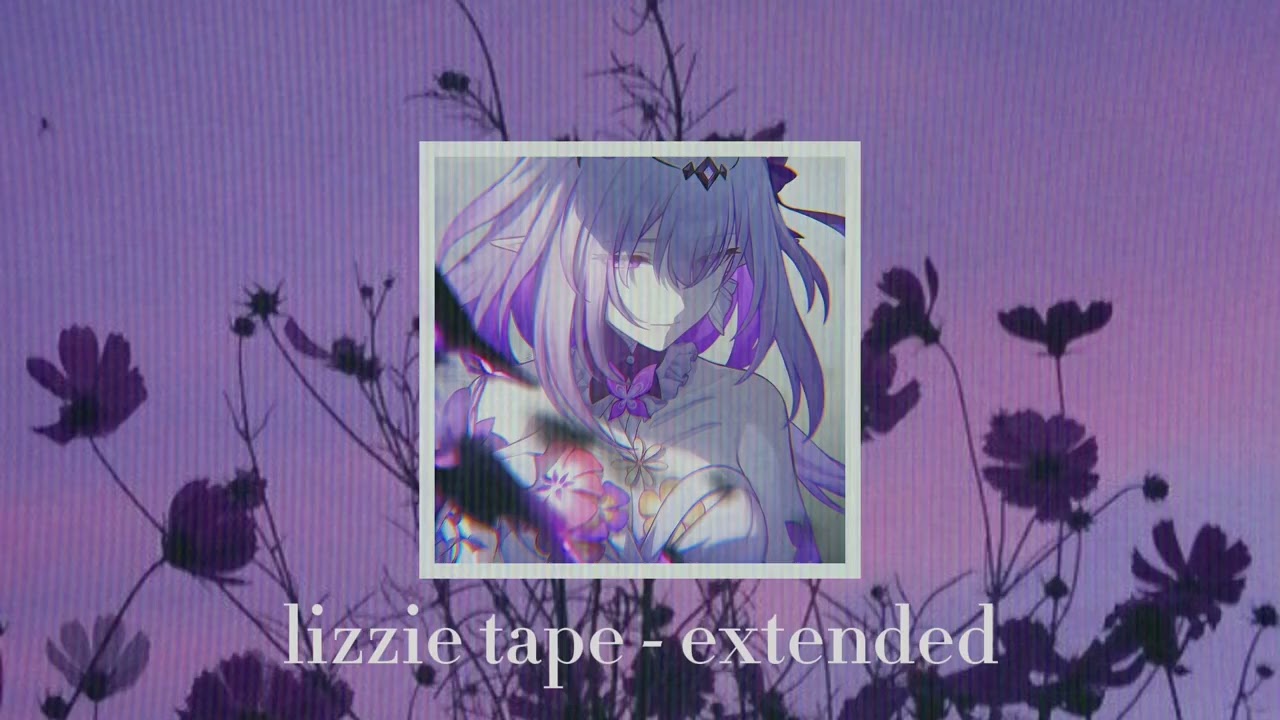 lizzie tape - prodbykenny (extended)