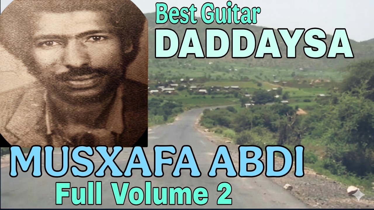 BEST  MUSIC MUSXAFA ABDI* OLD OROMO GUITAR V2 Full