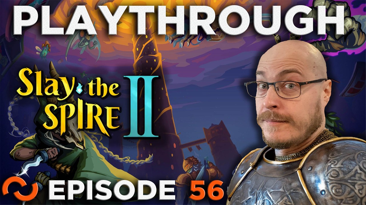 Slay the Spire 2 [Episode 56]