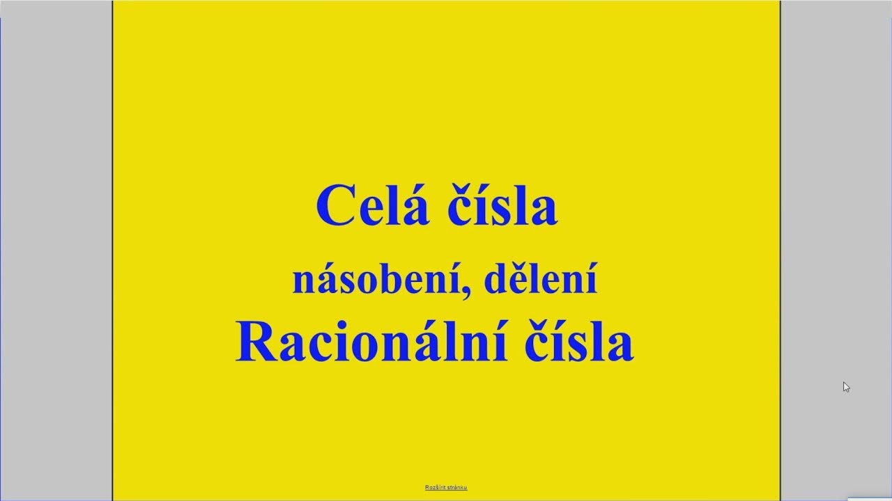 Celá čísla a Racionální čísla (násobení a dělení)