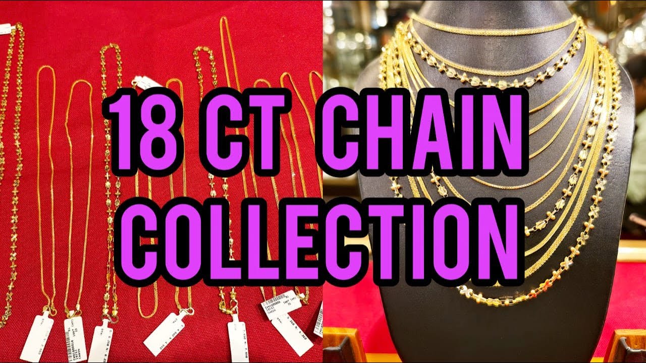 18 CT Chain Collection