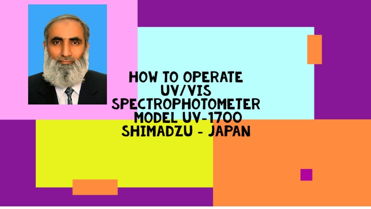 How to Operate UV/ VIS Spectrophotometer Model UV 1700