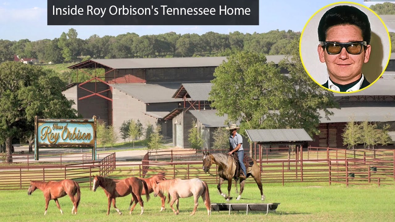 Roy Orbison’s Tennessee Home – Quiet Ranch Life, Love & Shocking Final Hours