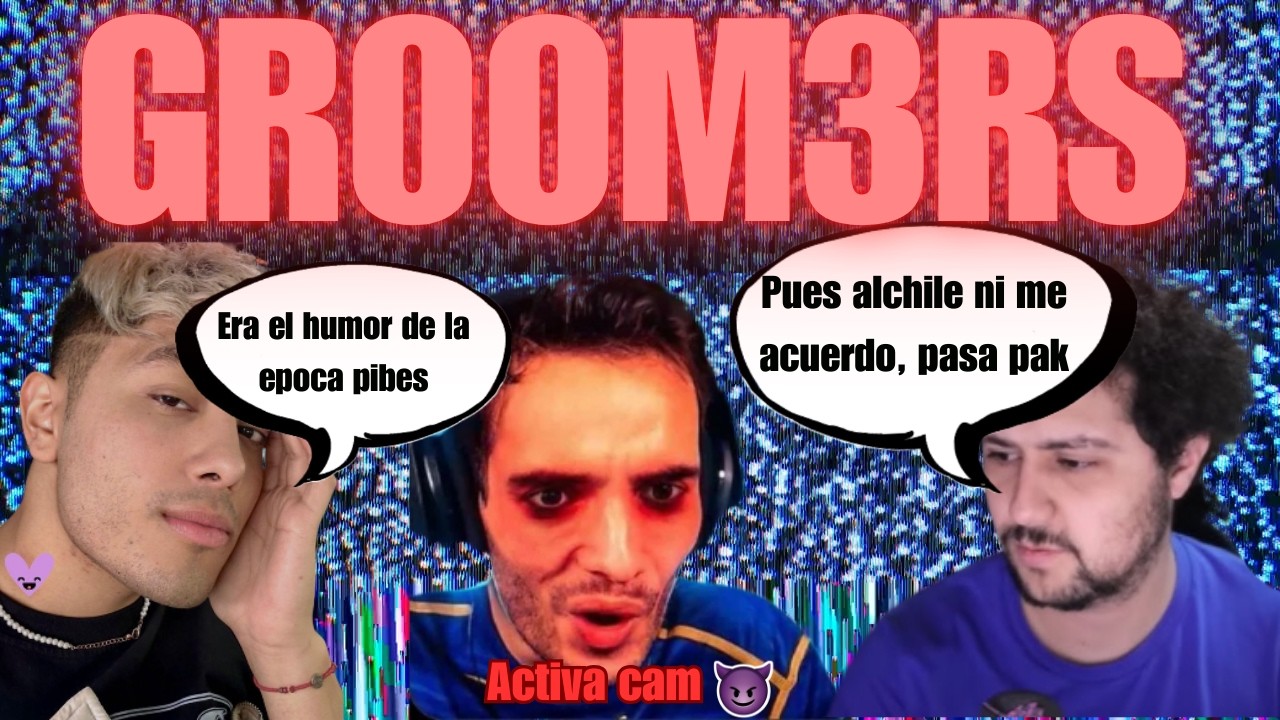 Por qu&eacute; todos los youtubers son FUNADOS por ser GR00MERS