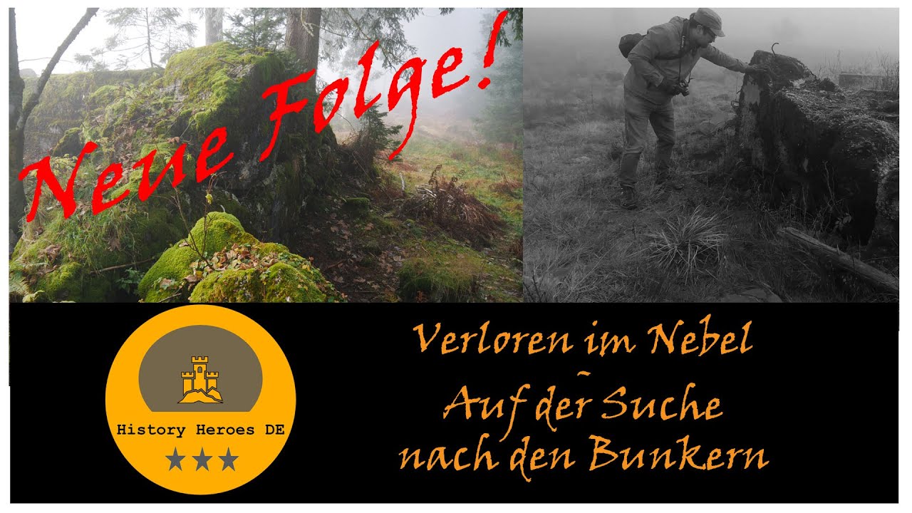 Folge 15 - Verloren im Nebel - Auf der Suche nach den Bunkern - Schwarzwald