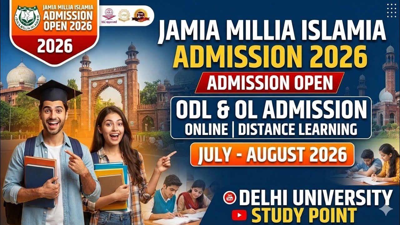 JMI ODL & Online Course Admission 2026 Open | Jamia Distance Form 2026 Full Details