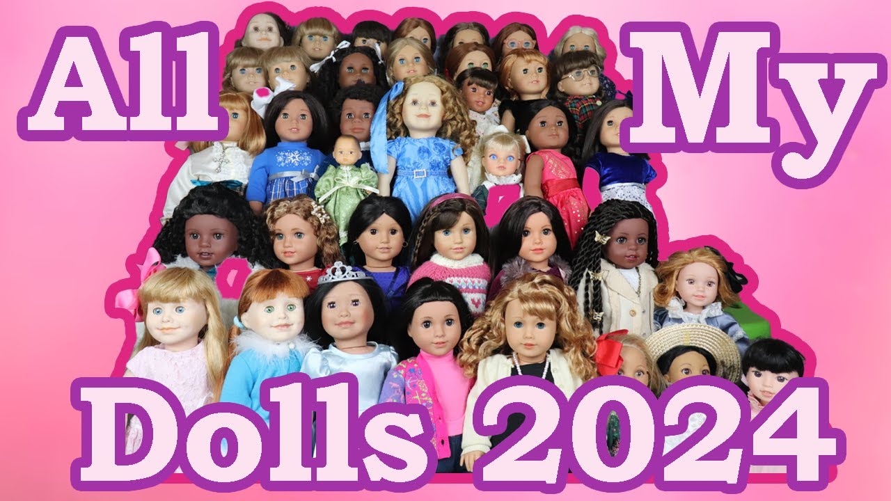 An American Girl/Maplelea Doll Collector's Collection for 2024! - All My American Girl Dolls