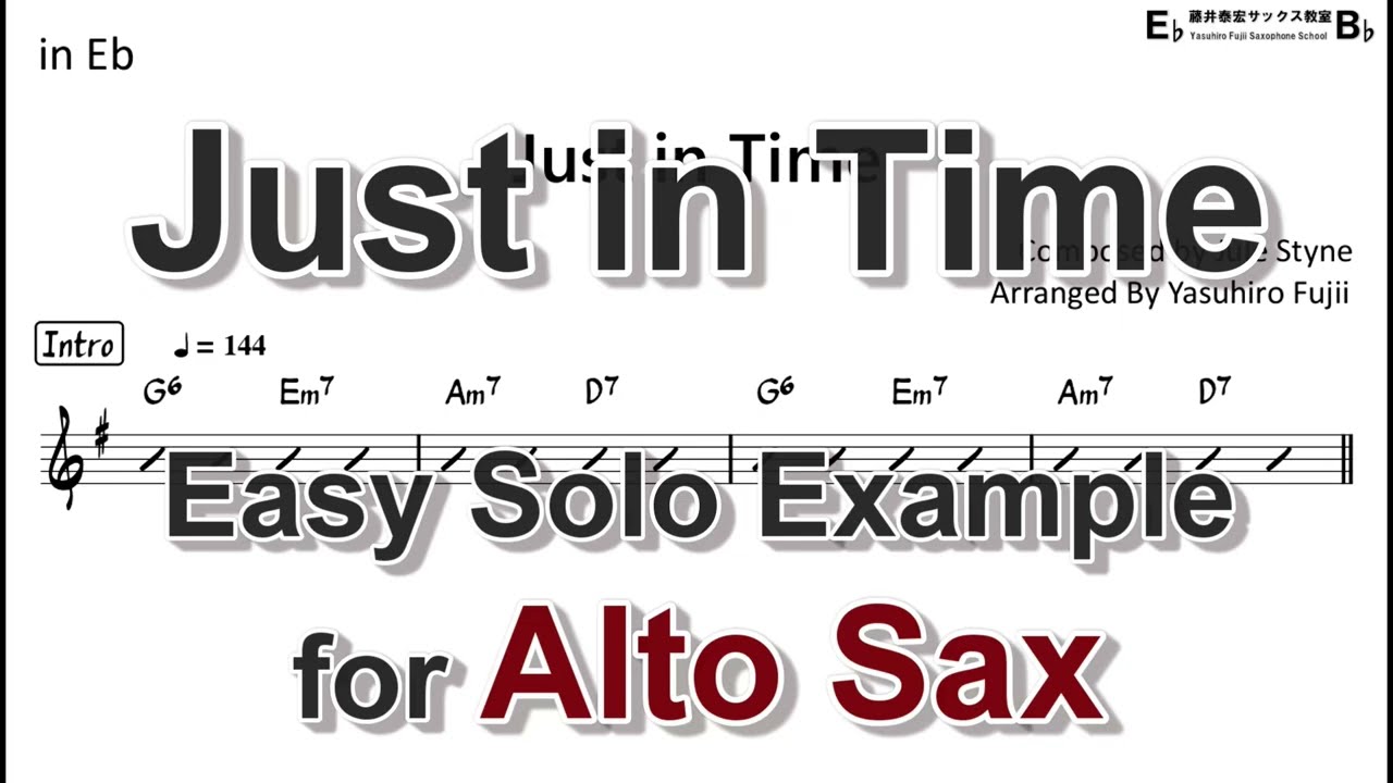 Just in Time - Easy Solo Example for Alto Sax