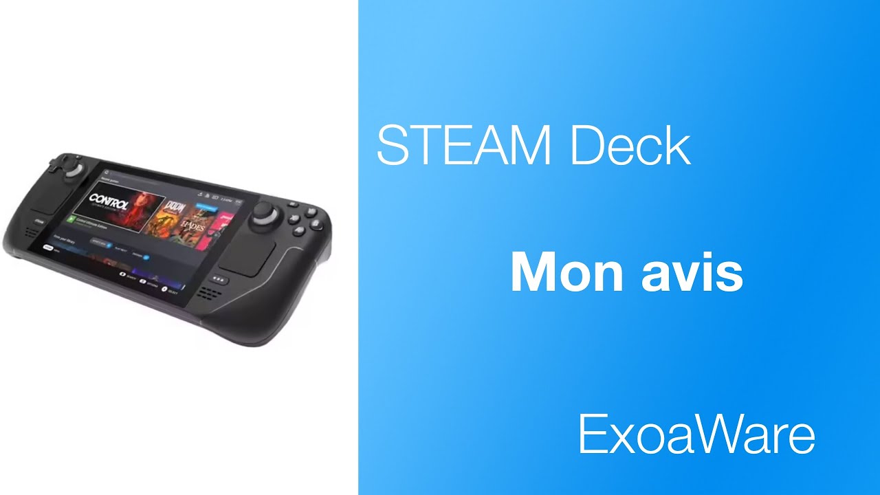 Mon avis sur le Steam Deck