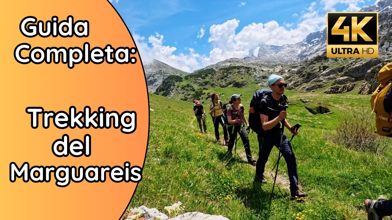 Guida COMPLETA al TREKKING del MARGUAREIS