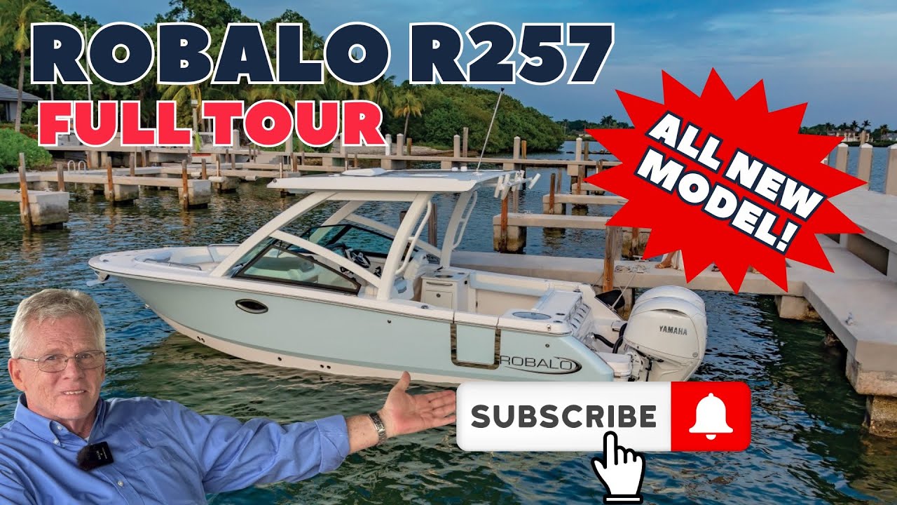 All New - Robalo R257 - Starting at $146,295