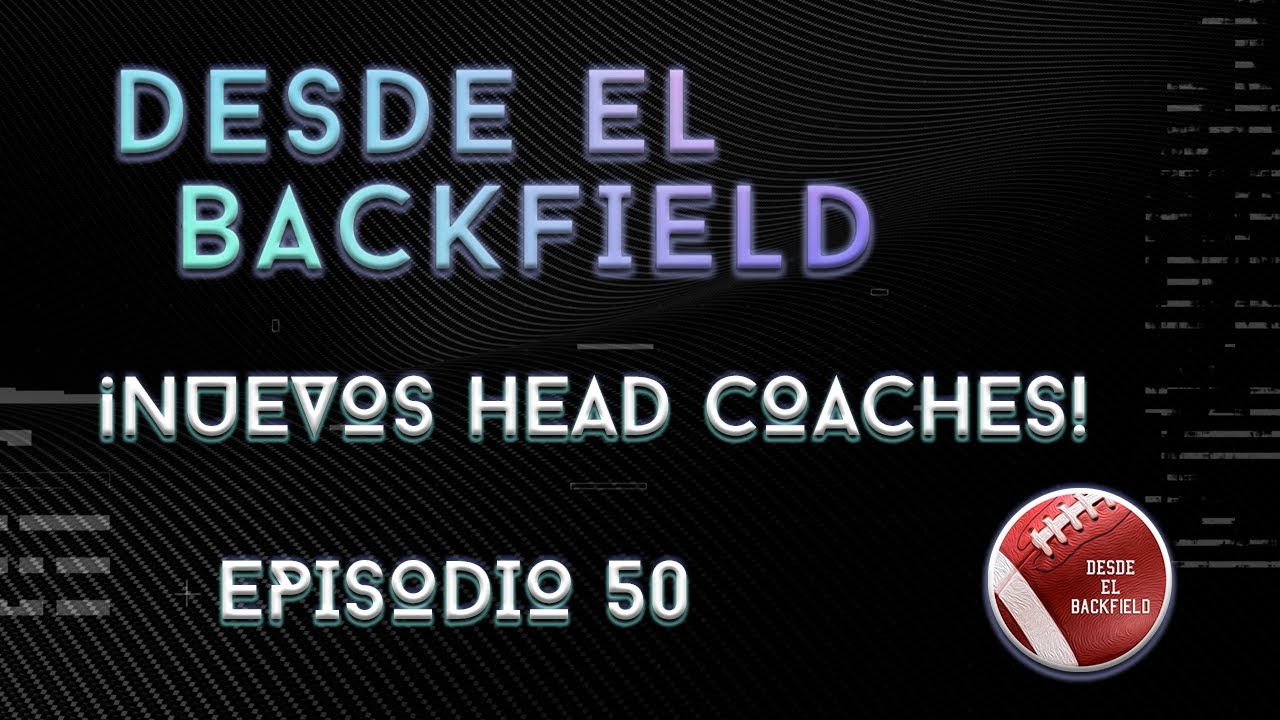Episodio 50- McCarthy a Pittsburgh?! Y los Pro Bowl games!