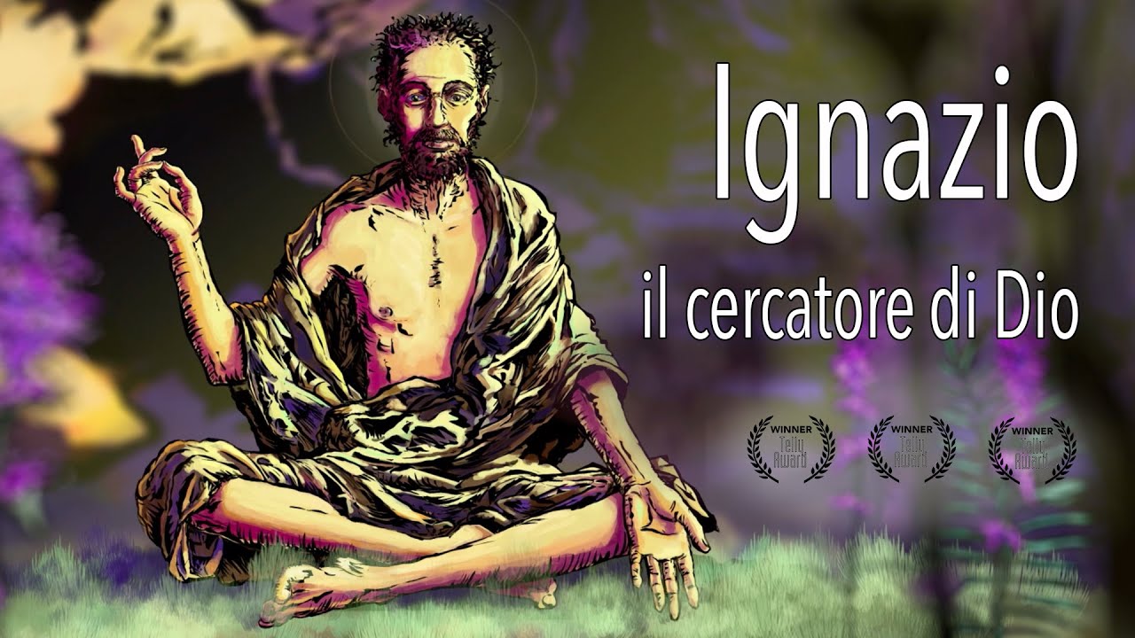 Ignazio - il cercatore di Dio - Un premiato docufiction sugli esercizi spirituali ignaziani