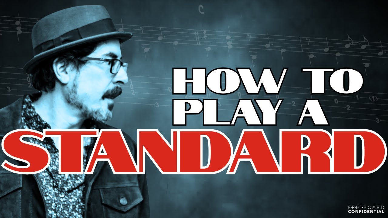 How To Play A (Fingerstyle) Standard
