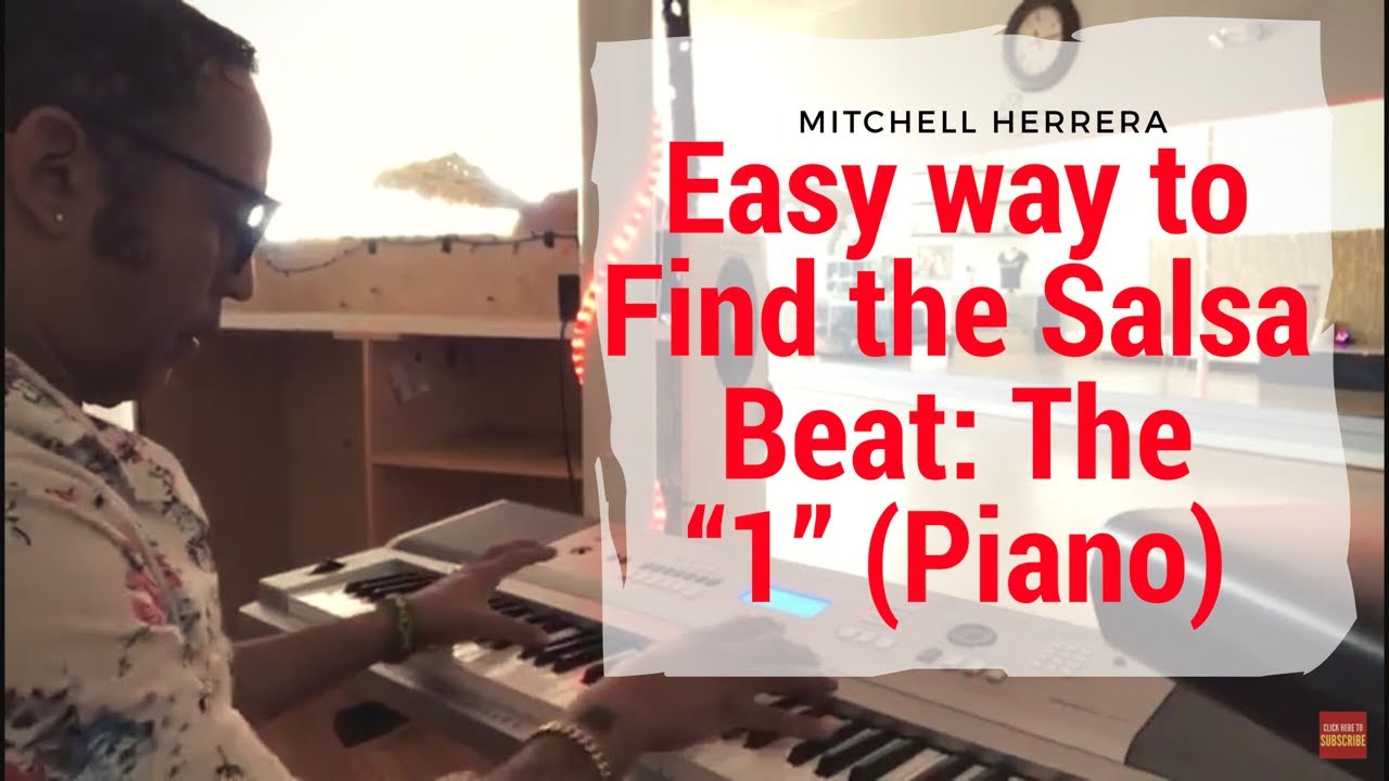 How to Hear the One in Salsa: Easy way to Find the Beat