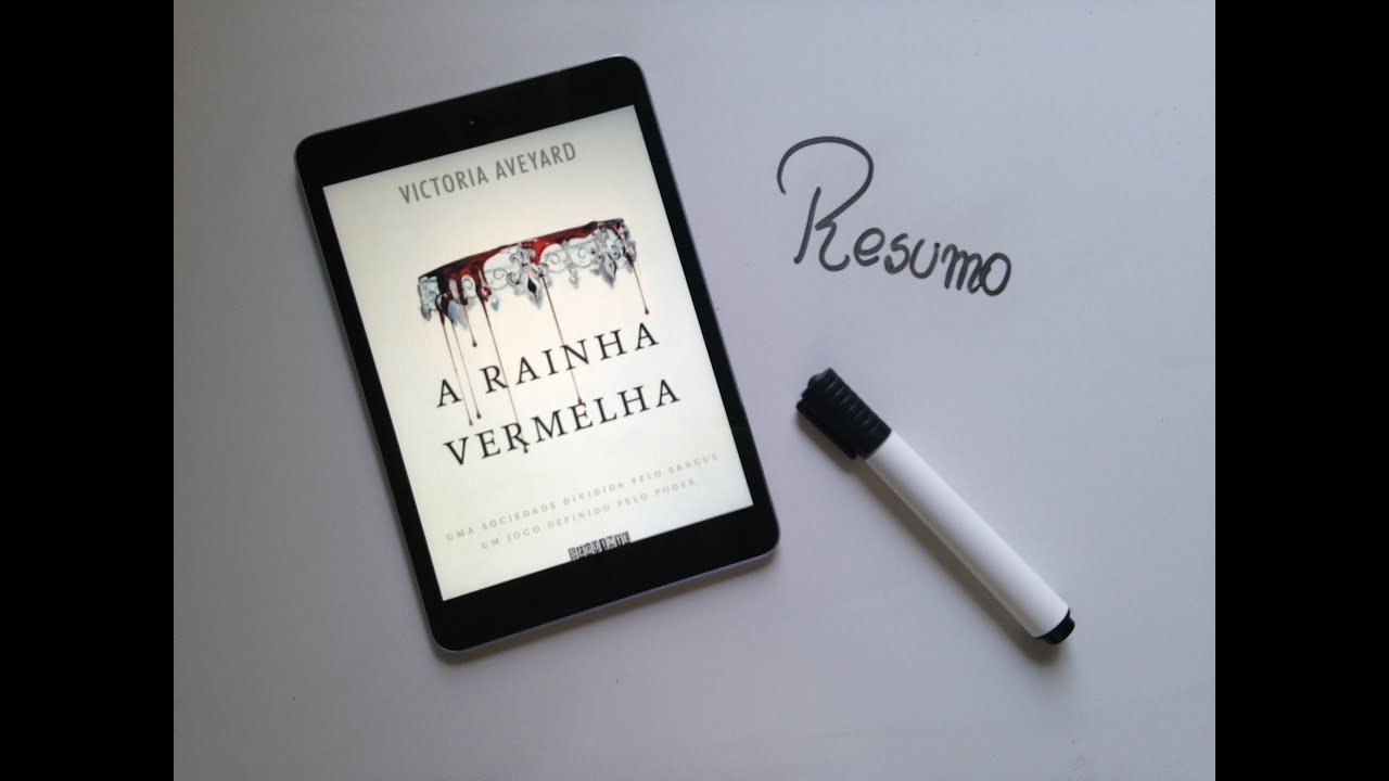 RESUMO | A RAINHA VERMELHA