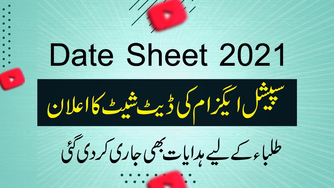 Date Sheet for Special Exam 2021 | Exam in 2021