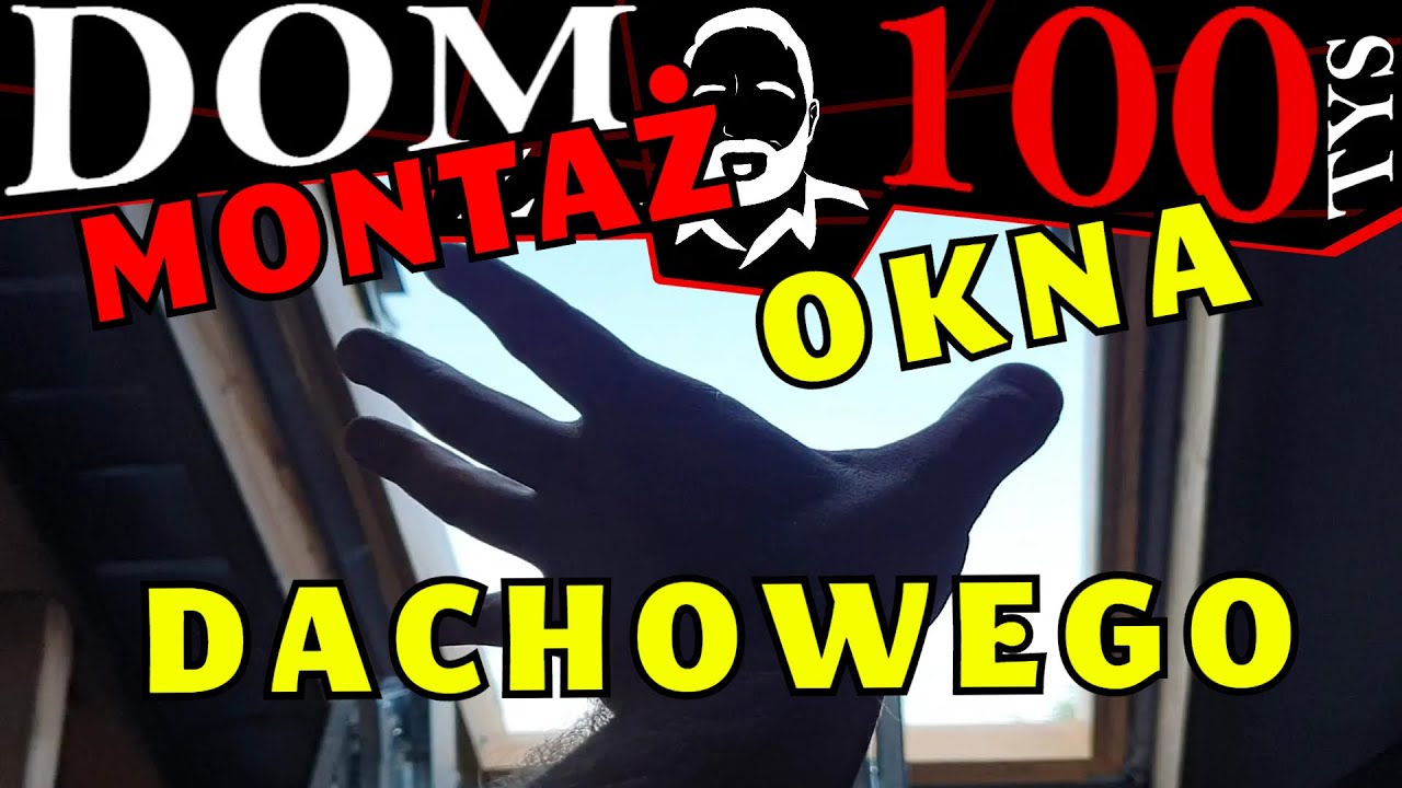 ►Montaż SAMEMU okna dachowego fakro! Jak to zrobić? O czym pamiętać? Dom za 100 tys 204