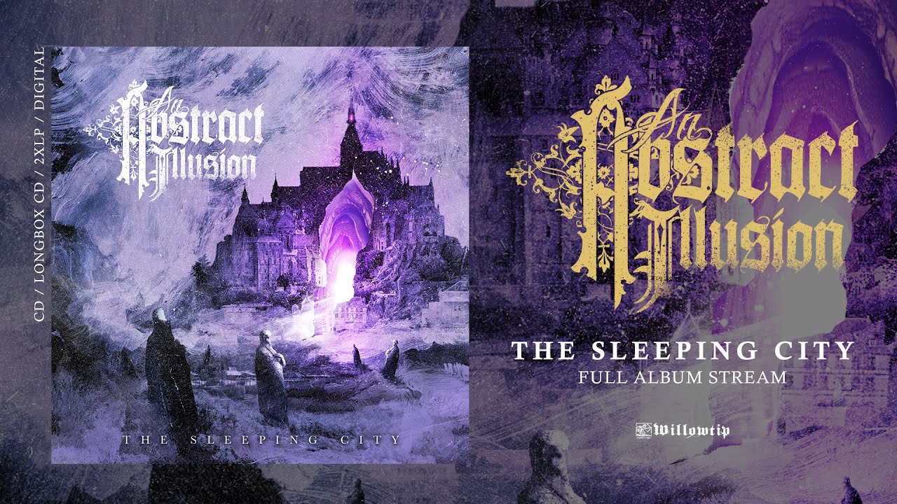 An Abstract Illusion "The Sleeping City" (Full Album)