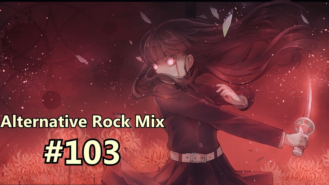 Alternative Rock Mix #103   @RGNmusic