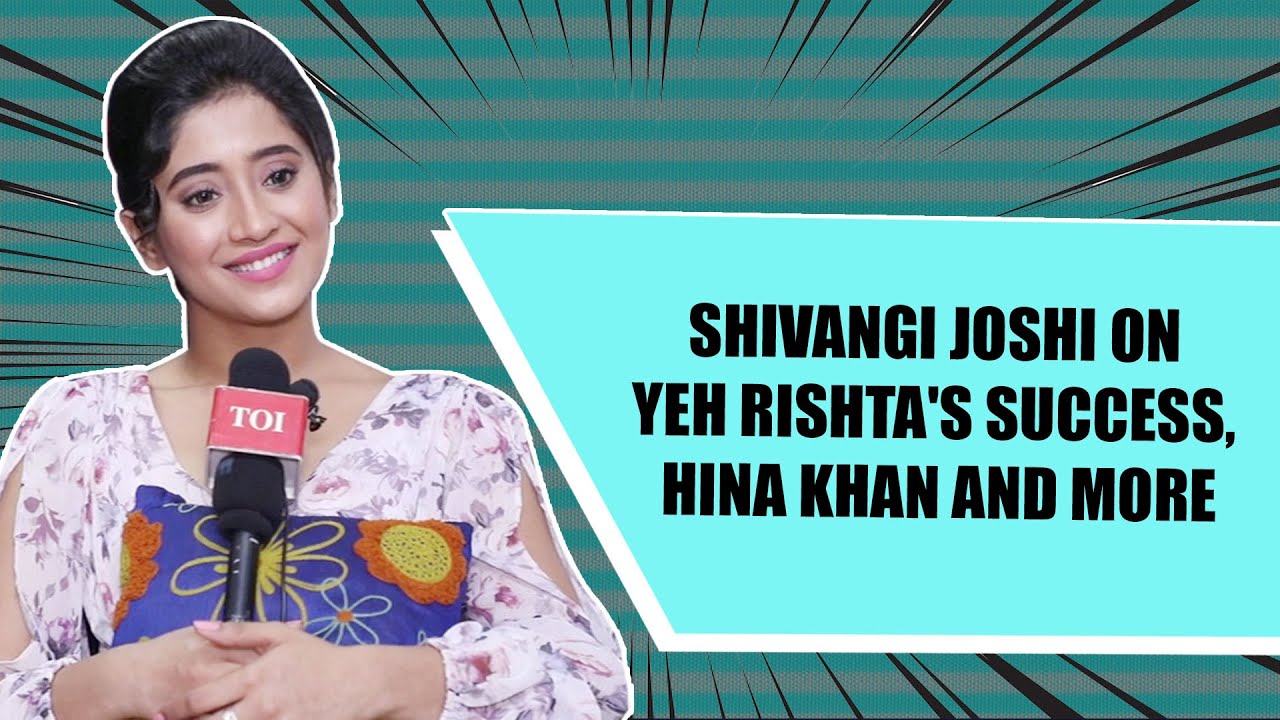Yeh Rishta's Hina Khan was graceful on the Cannes red carpet, hope to make her proud: Shivangi Joshi