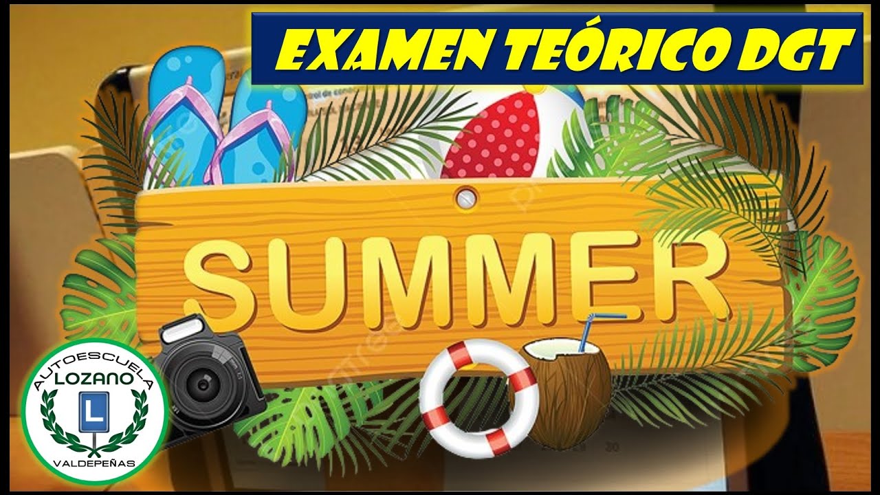 EXAMEN DGT VERANO 2024