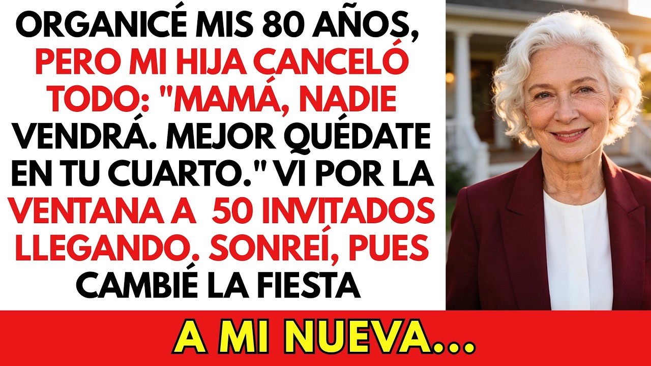 Mi Hija Canceló Mi Cumpleãnos: 