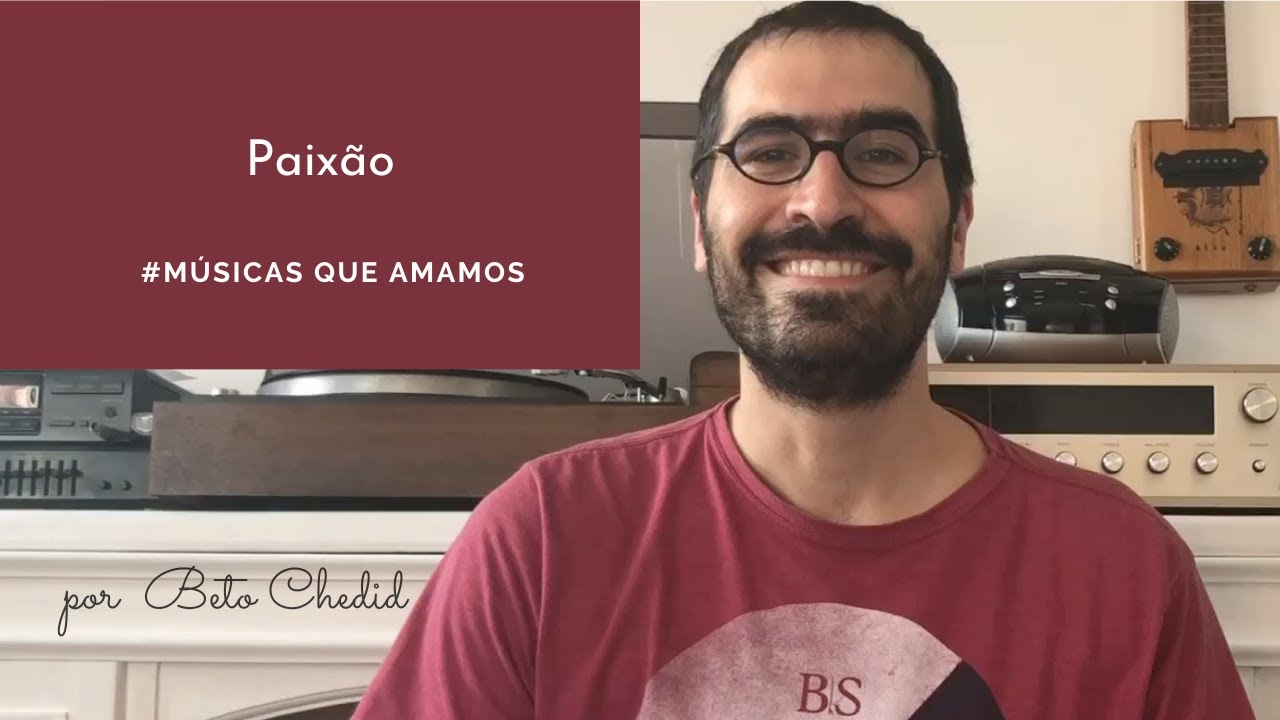MQA #180 - como tocar Paixão, de Kledir Ramil, por Beto Chedid (YouTube)