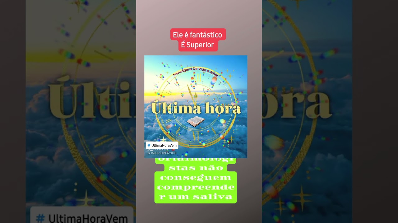 Ele é fantástico É Superior #ultimahoravem 🕛