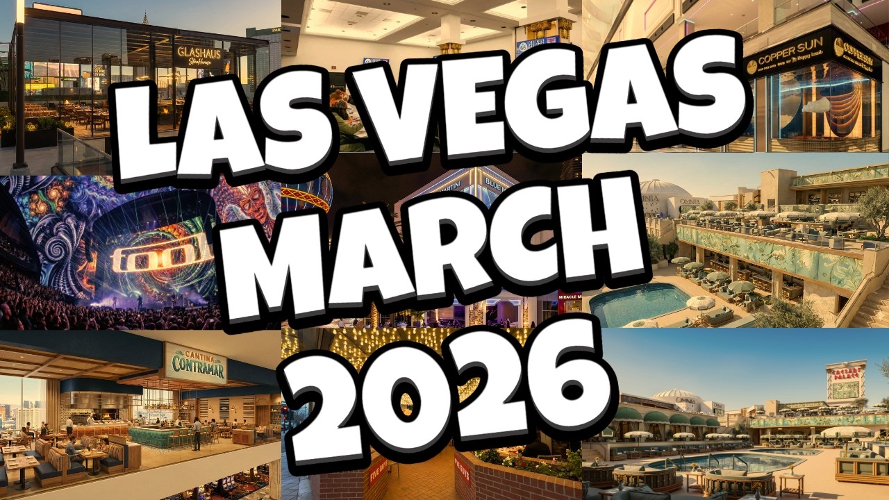 What's NEW in Las Vegas For MARCH 2026!