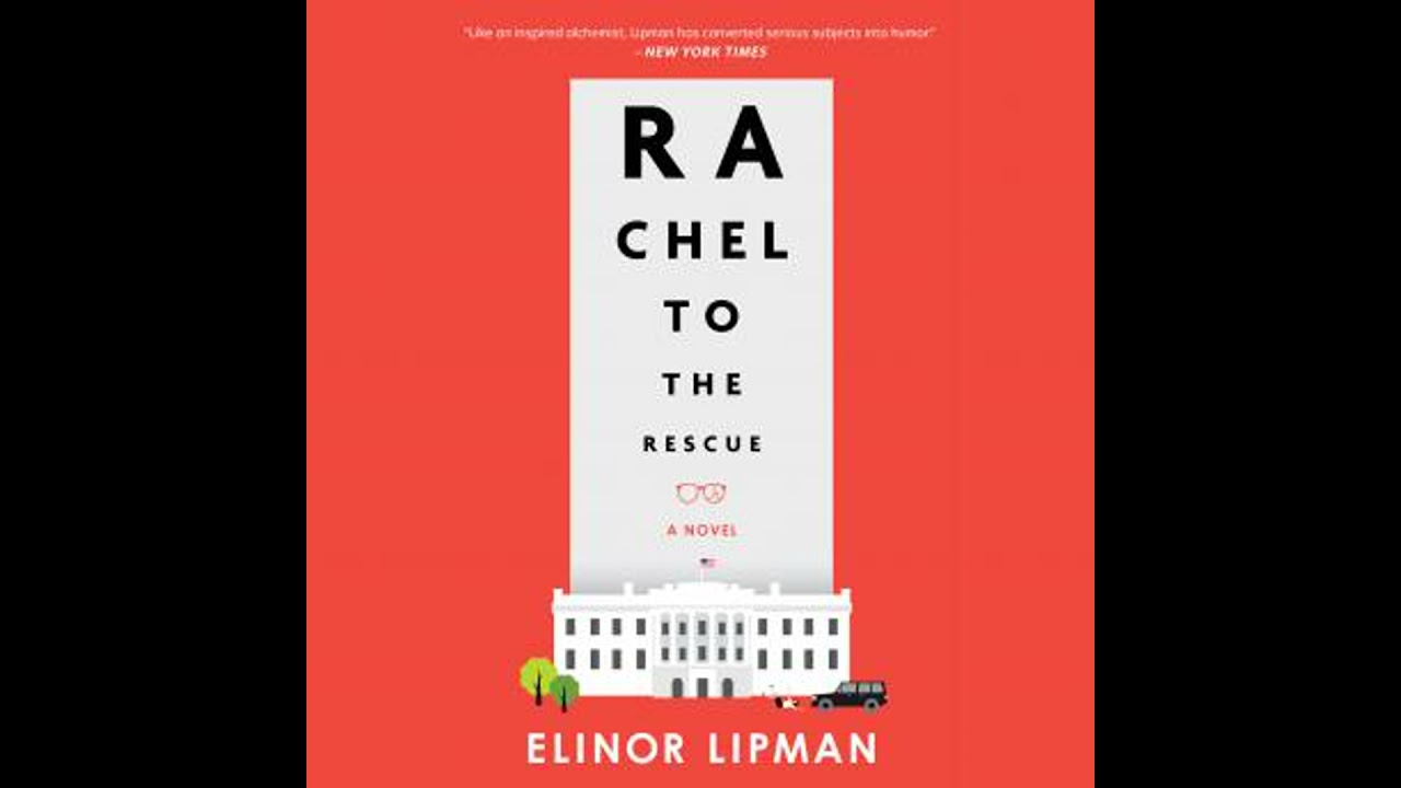 Rachel To The Rescue - Elinor Lipman
