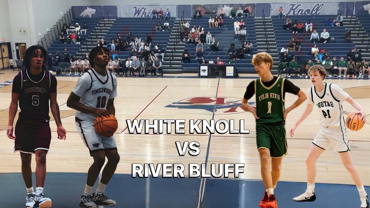 A Must Win For Bragging Rights… WHITE KNOLL VS RIVER BLUFF 🏀