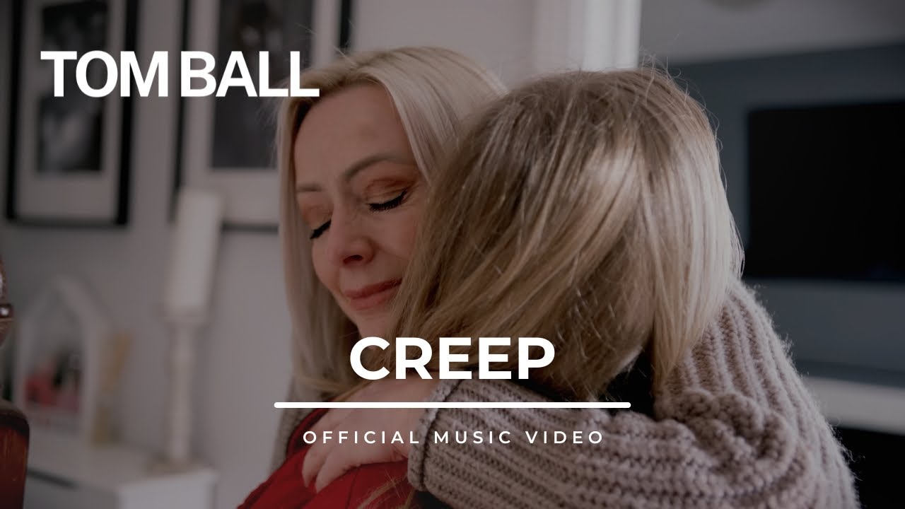 TOM BALL - CREEP - Official Music Video