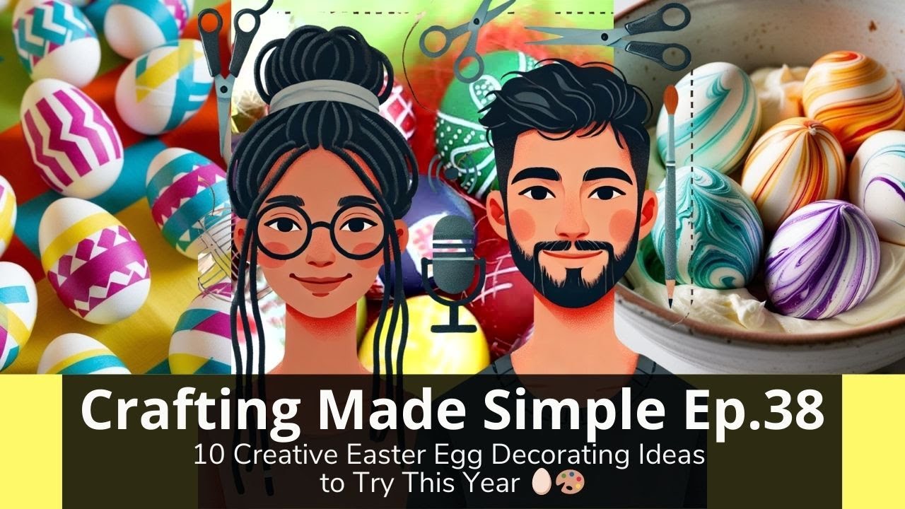 10 Creative Easter Egg Decorating Ideas to Try This Year 🥚🎨