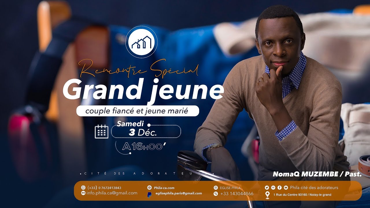 Rencontre de grand Jeune / Couple Fiancé / Couple Marié ( JOUR 2 )