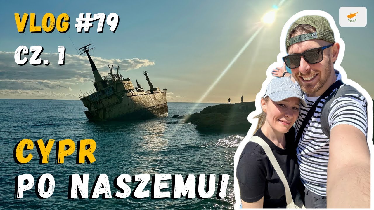 CYPR | Wraki, miasteczka i zielony rejon AKAMAS ! | ODLUDKI_VLOG #79