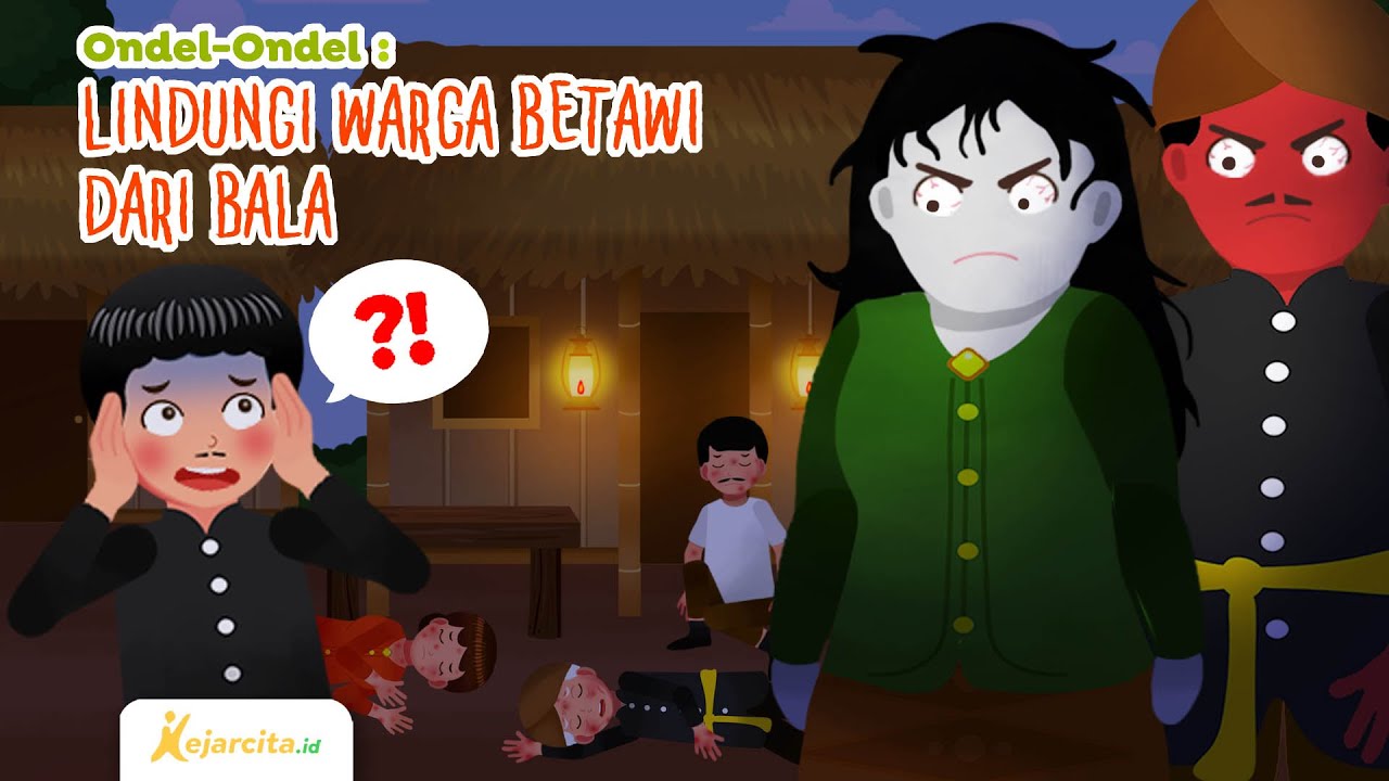 Asal-usul Ondel-Ondel | Dongeng Bahasa Indonesia | AKM Literasi SD